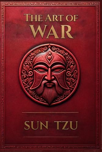 The Art of War: Sun Tzu von Independently published